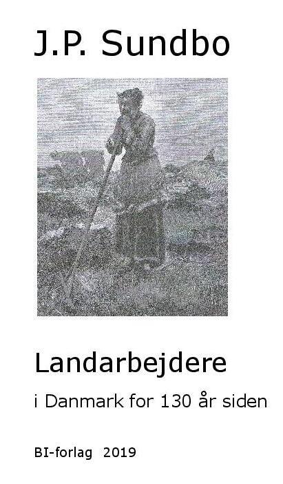 Landarbejdere i Danmark for 130 år siden