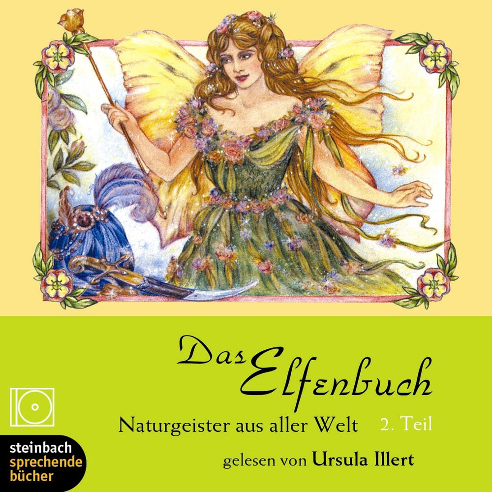 Das Elfenbuch. 2.Teil - Naturgeister aus aller Welt