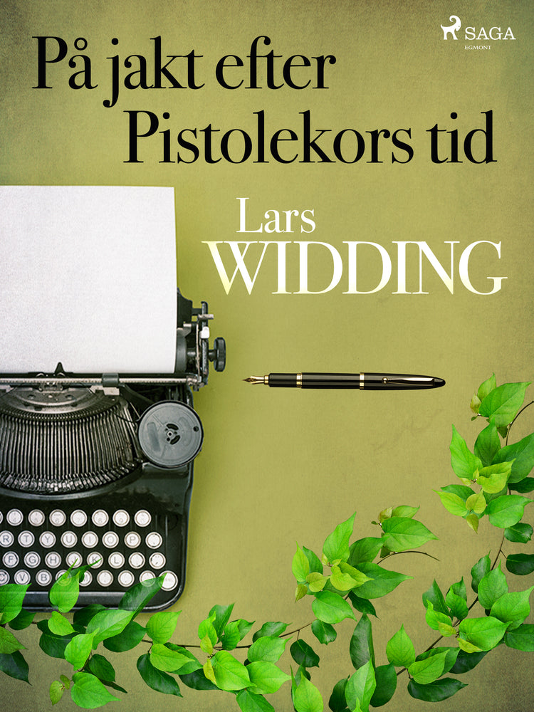 På jakt efter Pistolekors tid