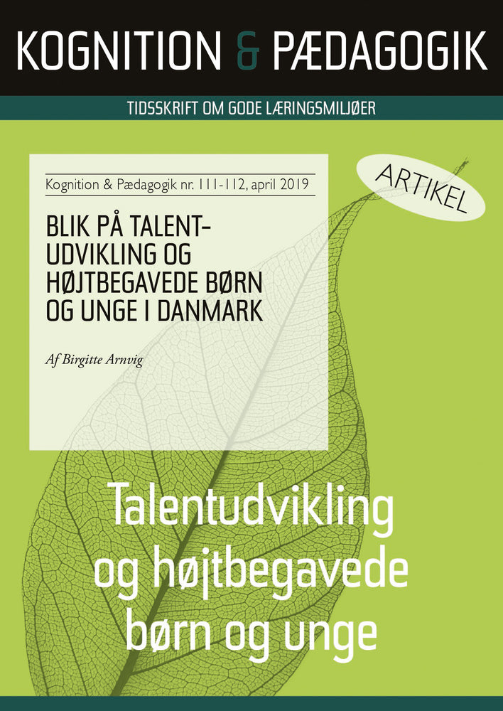 Blik på talentudvikling og højtbegavede børn og unge i Danmark
