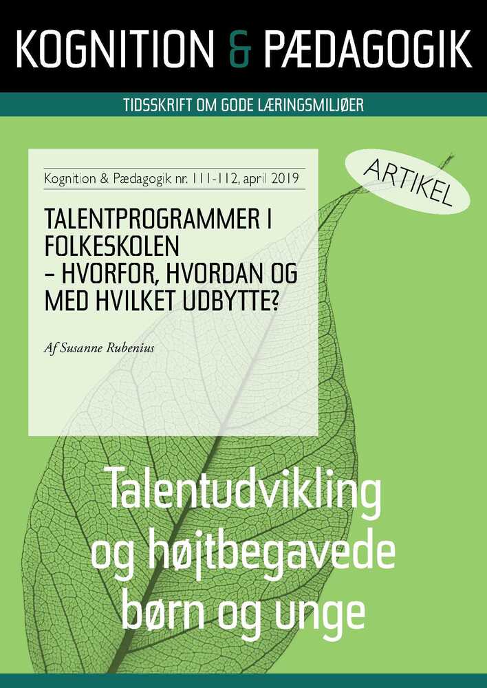 Talentprogrammer i folkeskolen - hvorfor, hvordan og med hvilket udbytte?