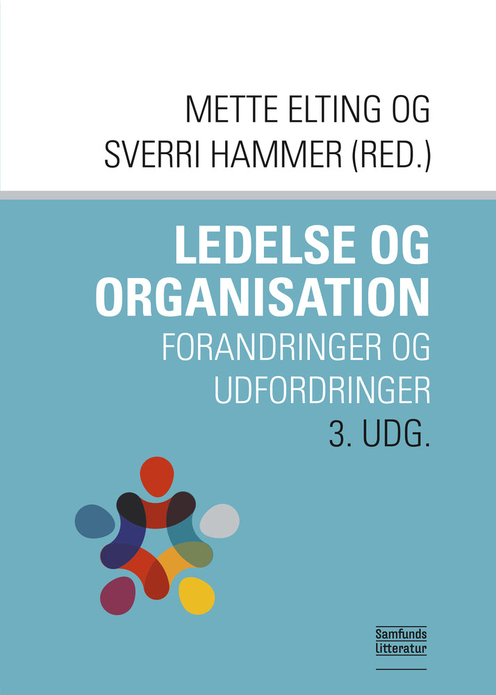 Ledelse, organisering og strategisering