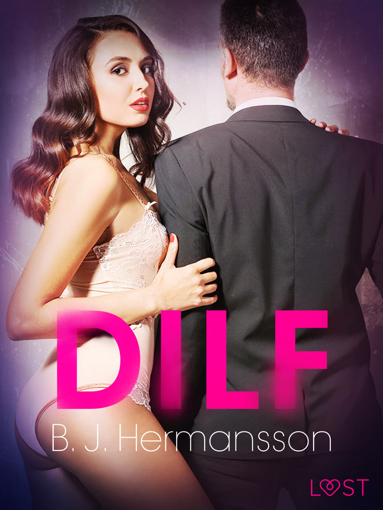 DILF - erotisk novell