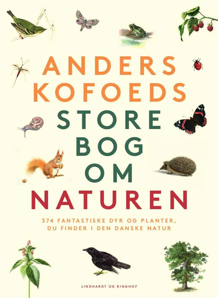 Anders Kofoeds store bog om naturen