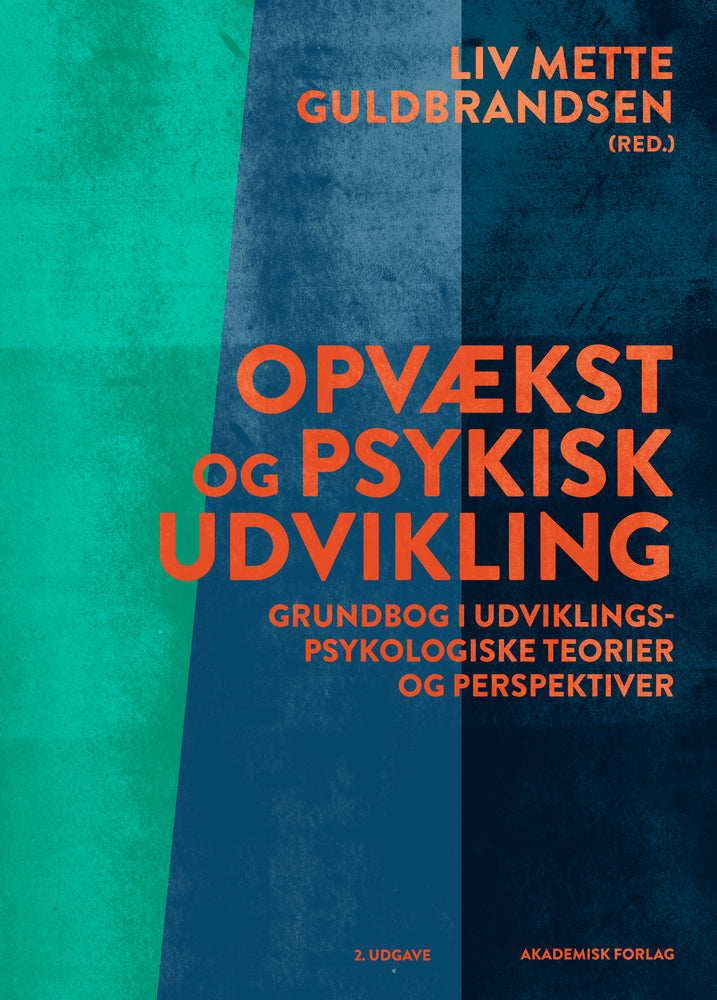 Opvækst og psykisk udvikling