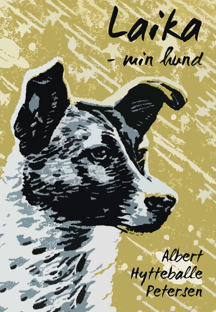 Laika - min hund