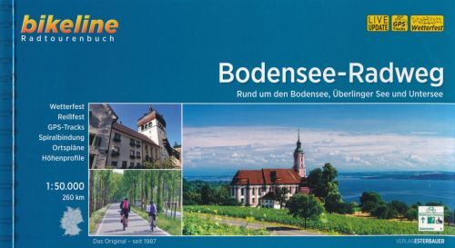 Bodensee-Radweg: Rund um den Bodensee, Überlinger See und Untersee