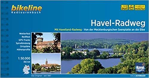 Havel-Radweg: Von der Mecklenburgischen Seenplatte an die Elbe