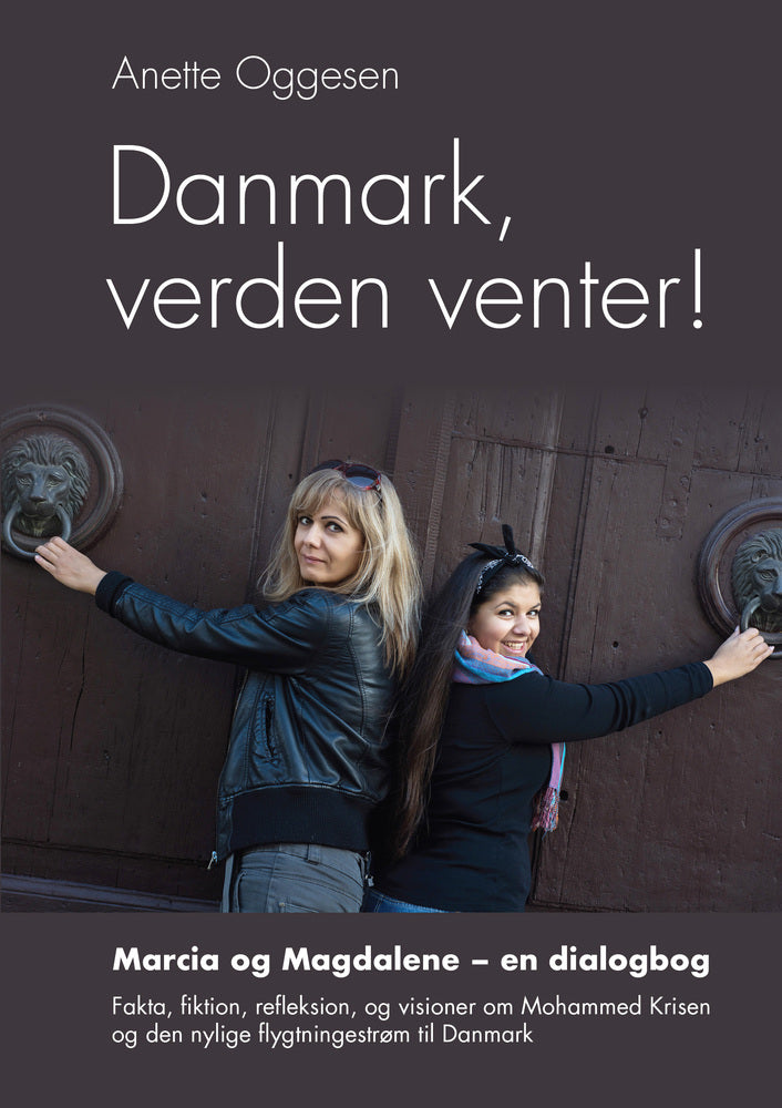 Danmark, verden venter!