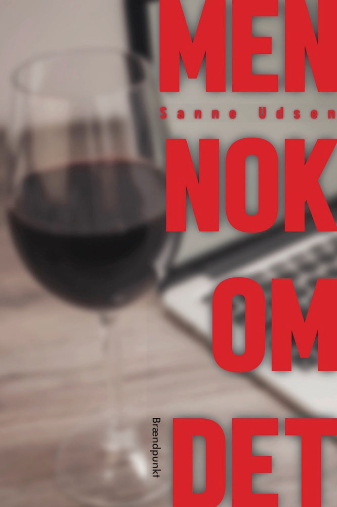 Men nok om det