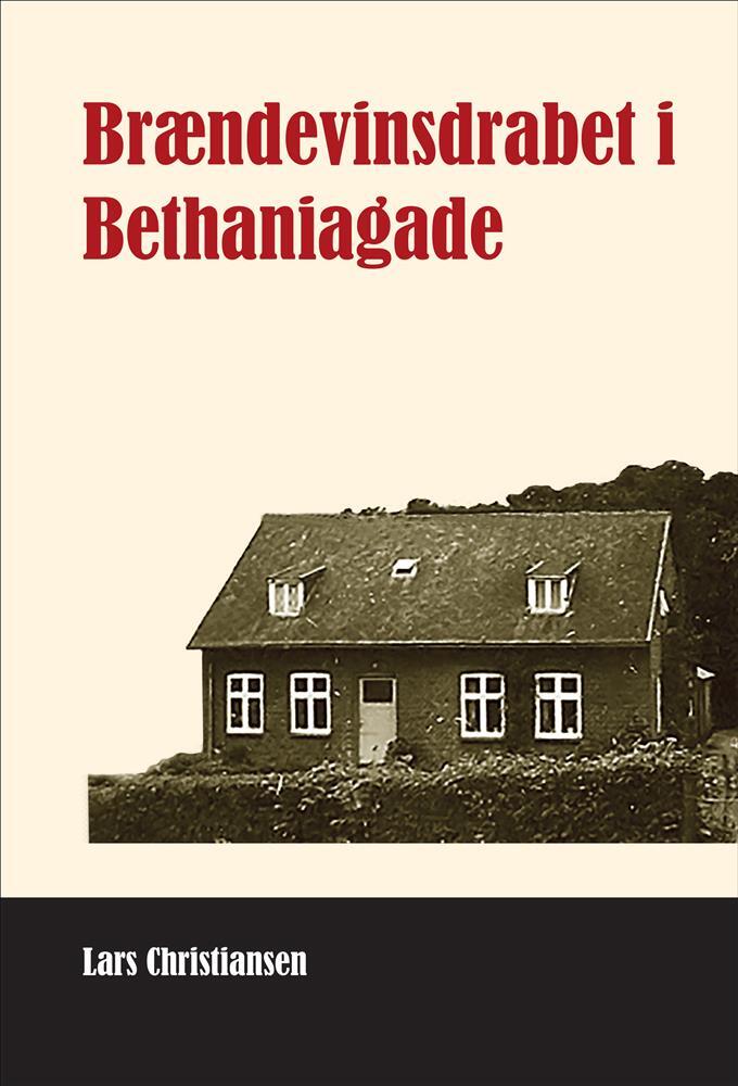 Brændevinsdrabet i Bethaniagade