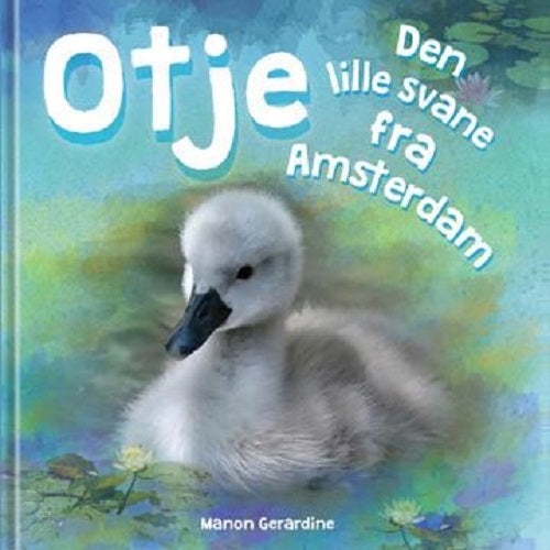 Otje – Den lille svane fra Amsterdam