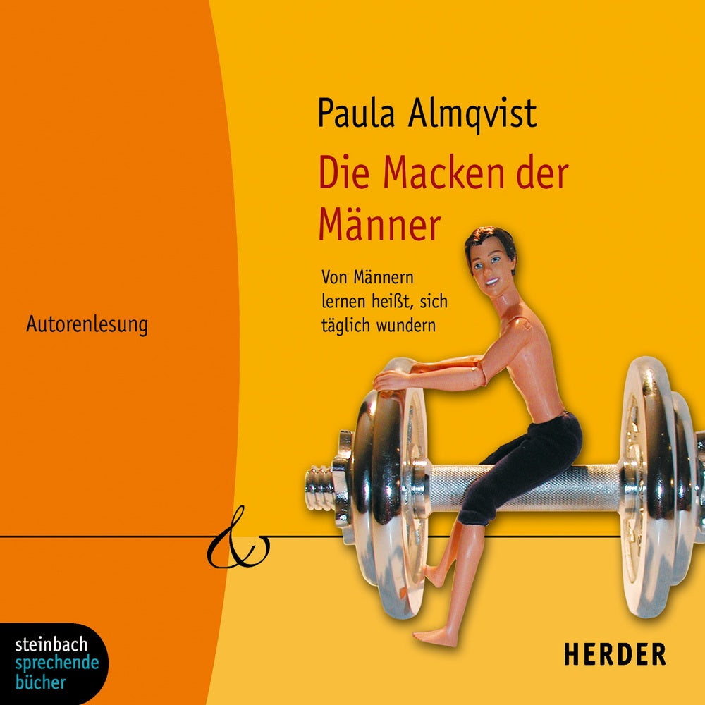 Die Macken der Männer - Von Männern lernen heißt, sich täglich wundern
