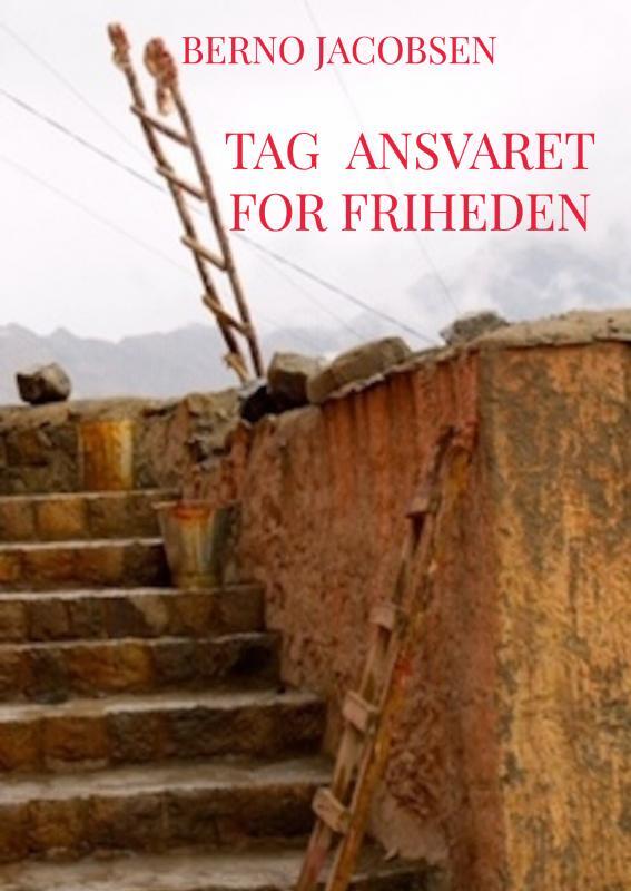 Tag ansvaret for friheden
