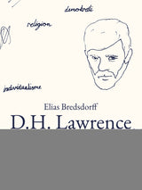 D.H. Lawrence. Et forsøg på en politisk analyse