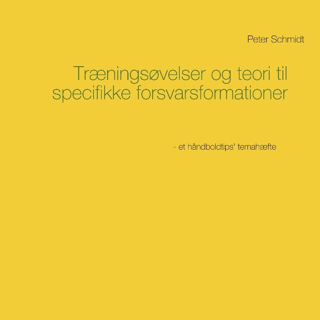 Træningsøvelser og teori til specifikke forsvarsformationer