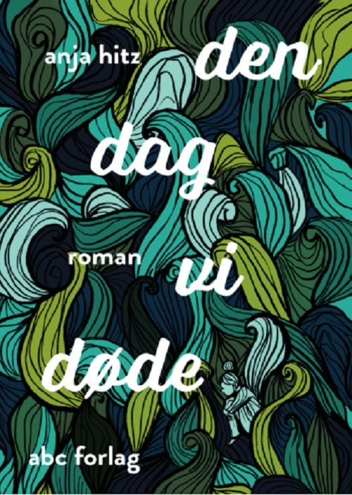 Den dag vi døde