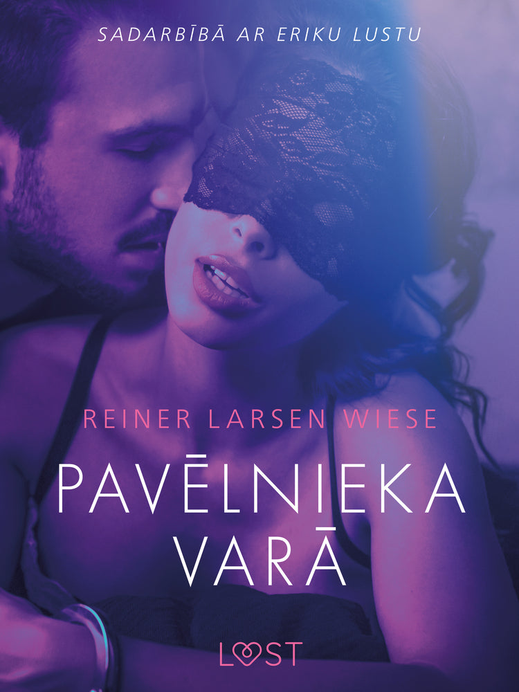 Pavēlnieka varā - Erotisks īss stāsts