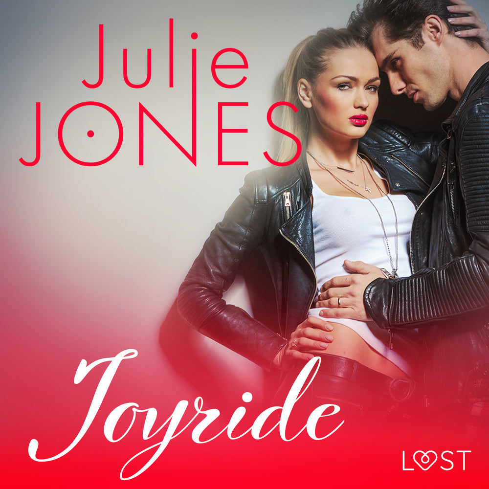 Joyride - erotisk novell
