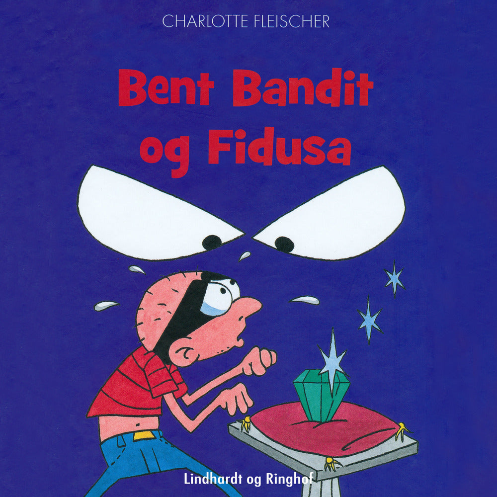 Bent Bandit og Fidusa