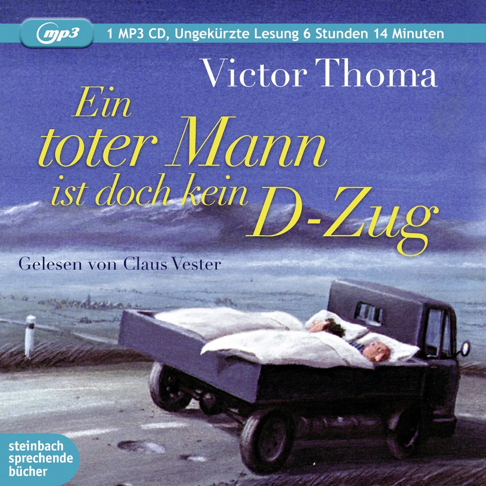 Ein toter Mann ist doch kein D-Zug