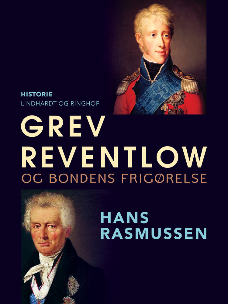 Grev Reventlow og bondens frigørelse