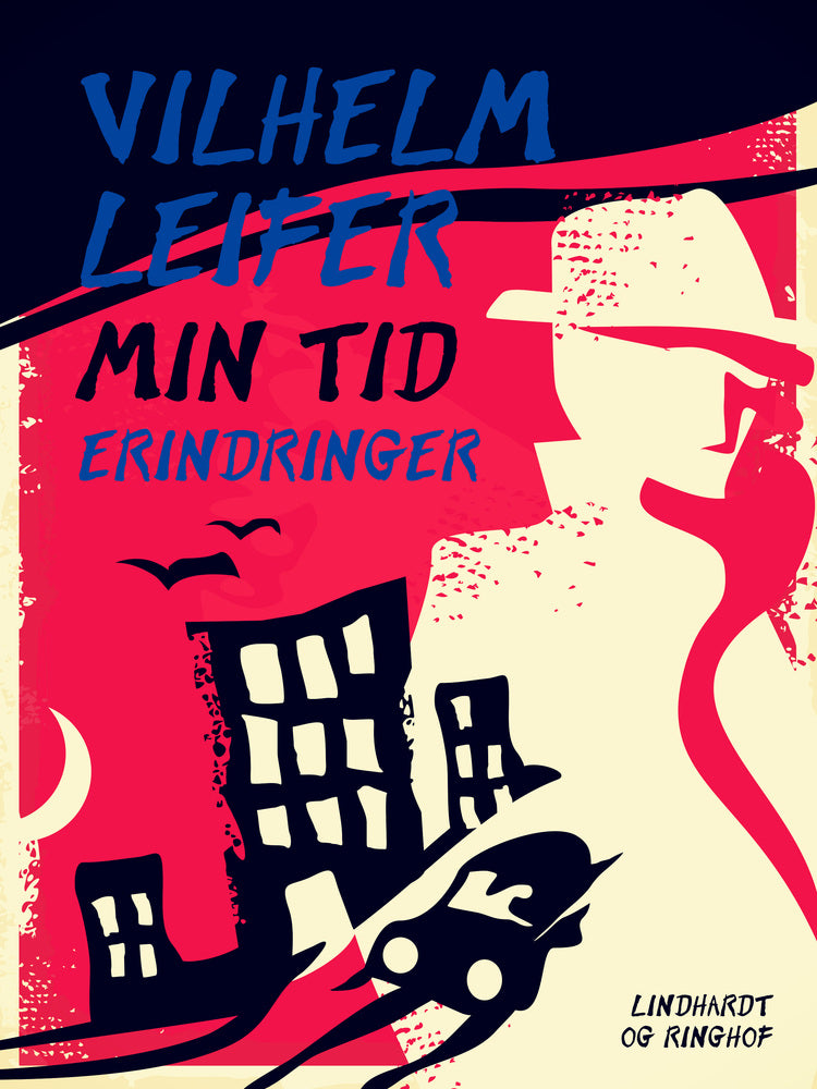 Min tid. Erindringer