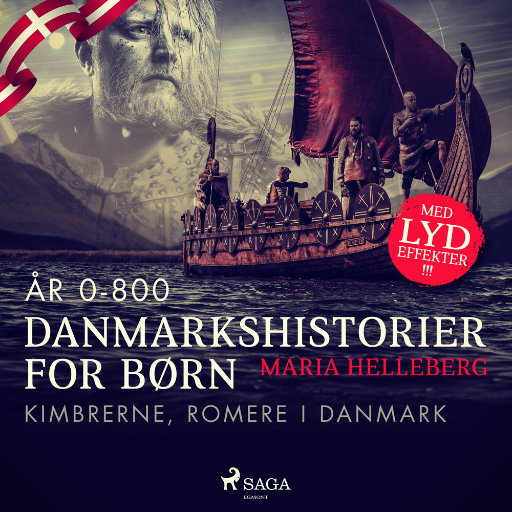 Danmarkshistorier for børn (1) (år 0-800) - Kimbrerne, romere i Danmark
