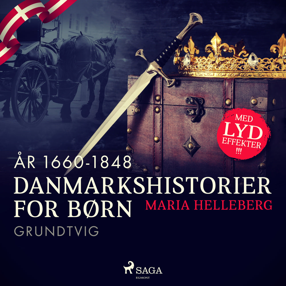 Danmarkshistorier for børn (29) (år 1660-1848) - Grundtvig