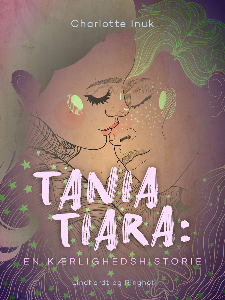 Tania Tiara: En kærlighedshistorie