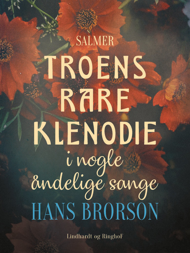 Troens rare klenodie i nogle åndelige sange