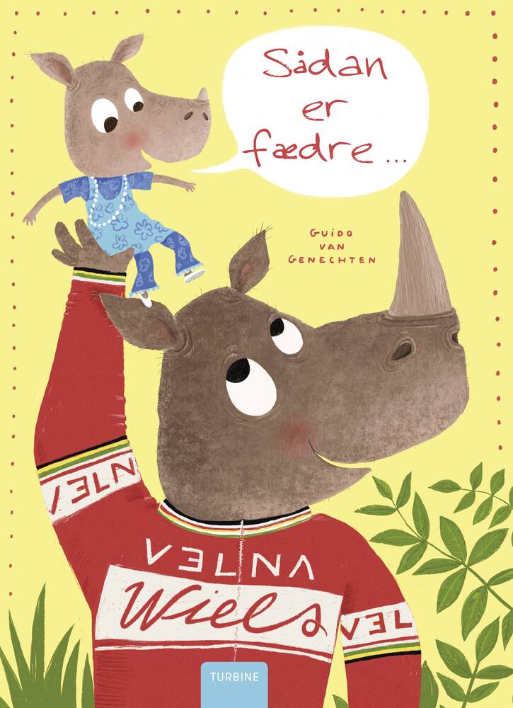 Sådan er fædre ...