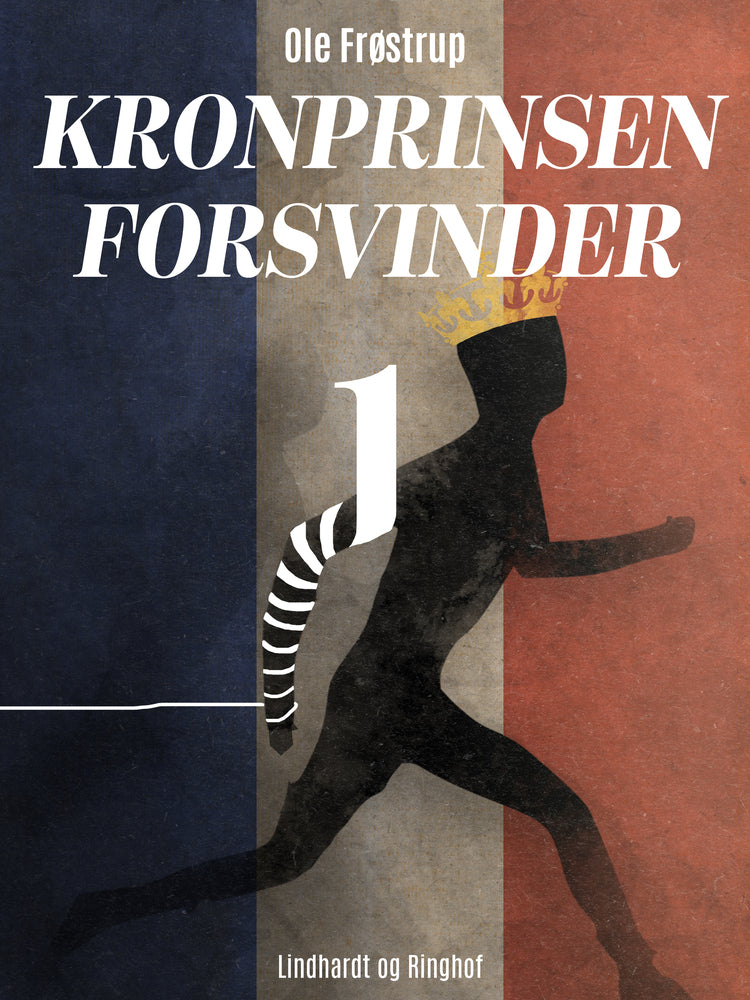 Kronprinsen forsvinder 1