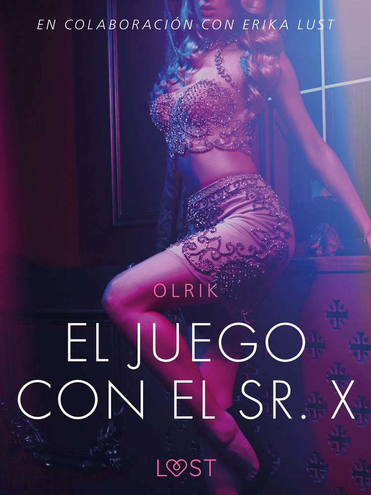 El juego con el Sr. X - Un relato erótico