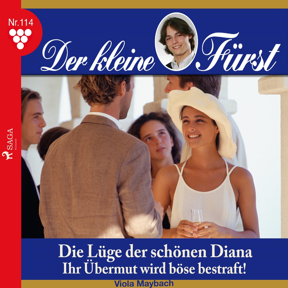 Der kleine Fürst 114: Die Lüge der schönen Diana. Ihr Übermut wird böse bestraft!