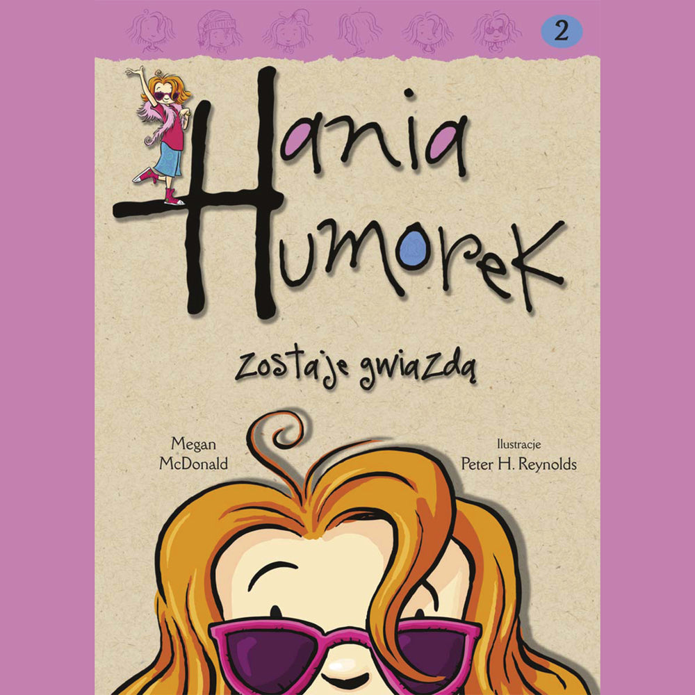 Hania Humorek zostaje gwiazdą