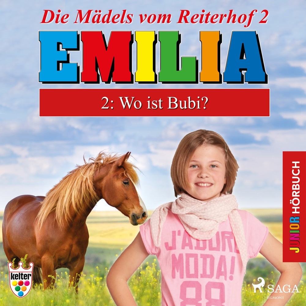 Die Mädels vom Reiterhof 2: Wo ist Bubi? - Hörbuch Junior Emilia