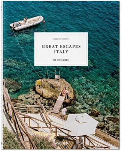 Great Escapes Italy. the Hotel Book