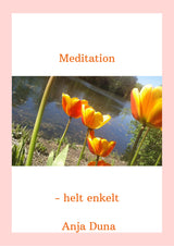 Meditation - helt enkelt