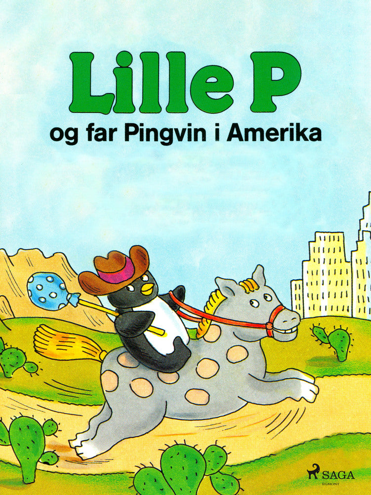 Lille P og far Pingvin i Amerika