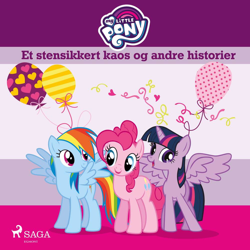 My Little Pony - Et stensikkert kaos og andre historier