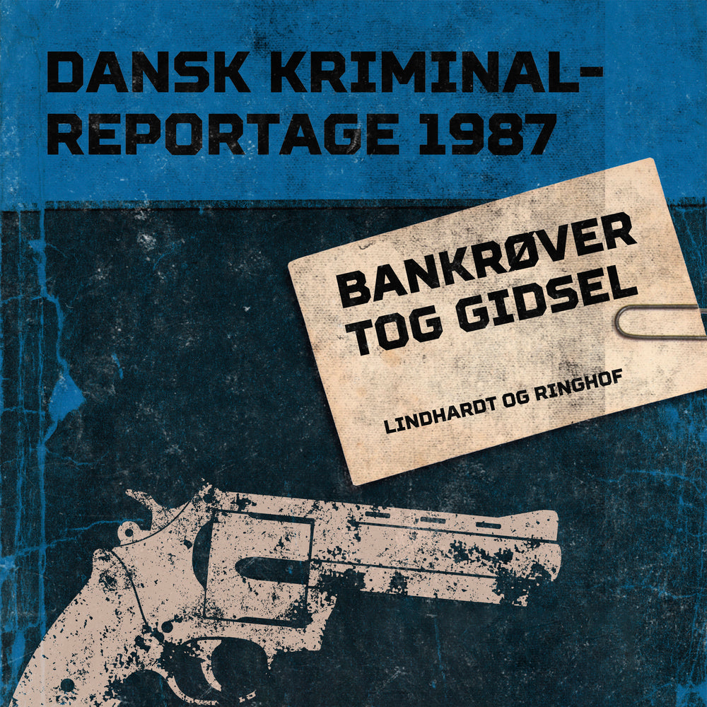 Bankrøver tog gidsel