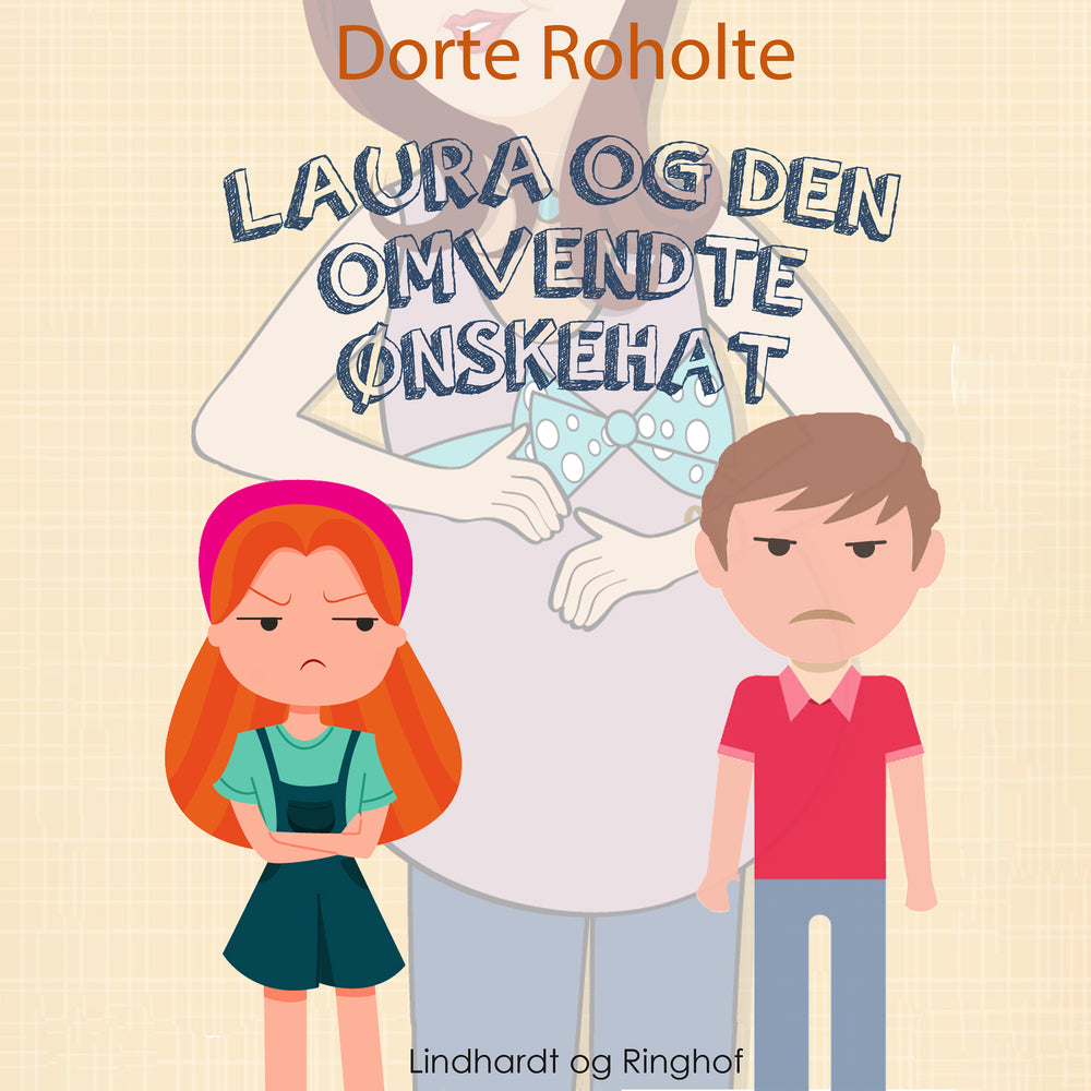 Laura og den omvendte ønskehat