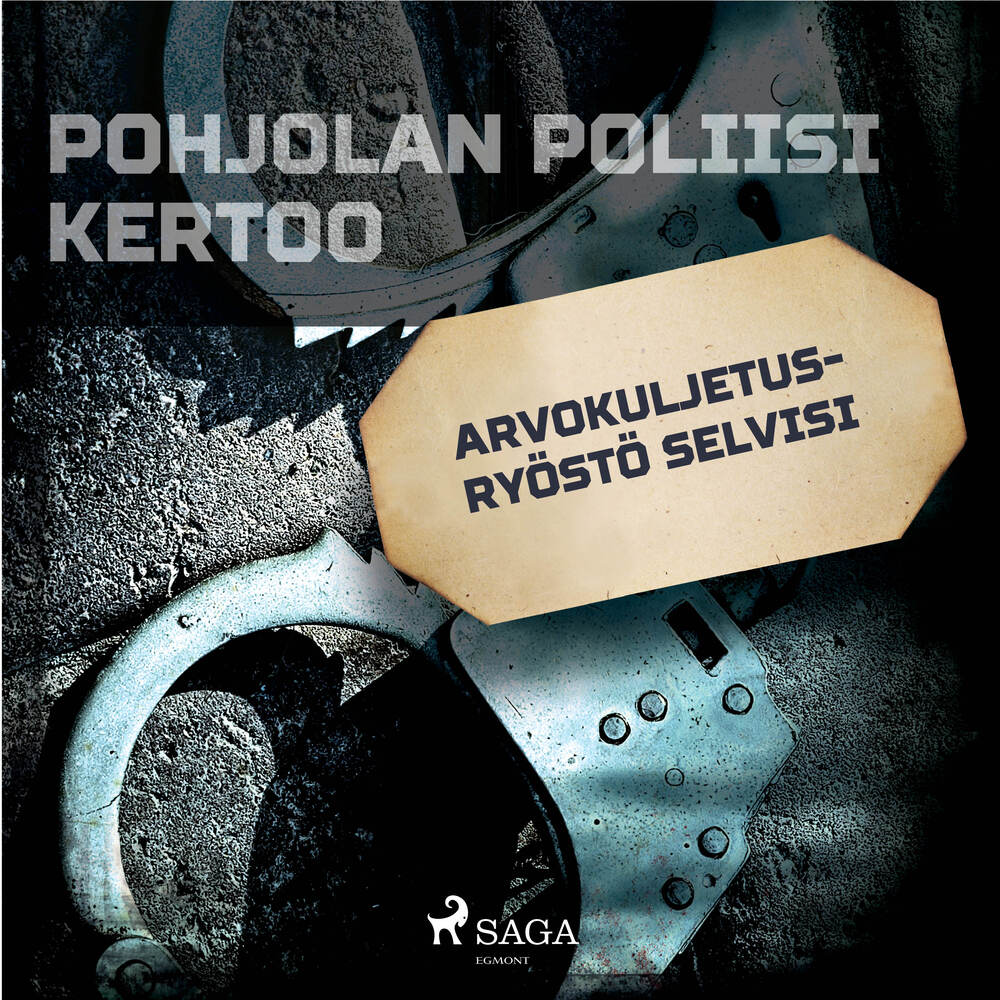 Arvokuljetusryöstö selvisi