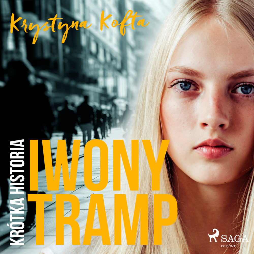 Krótka historia Iwony Tramp