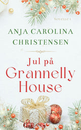 Jul på Grannelly House