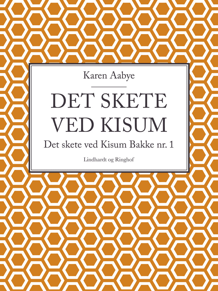 Det skete ved Kisum Bakke