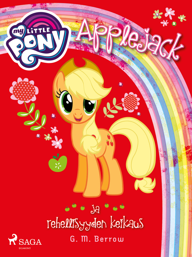 My Little Pony – Applejack ja rehellisyyden keikaus