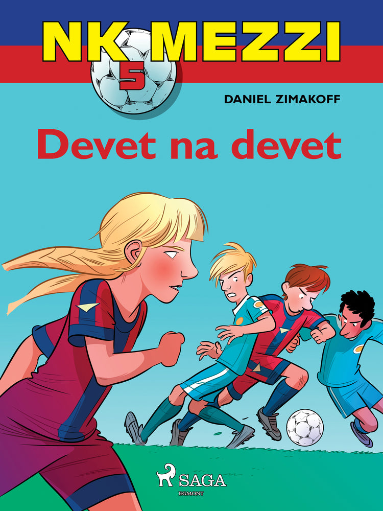 NK Mezzi 5: Devet na devet