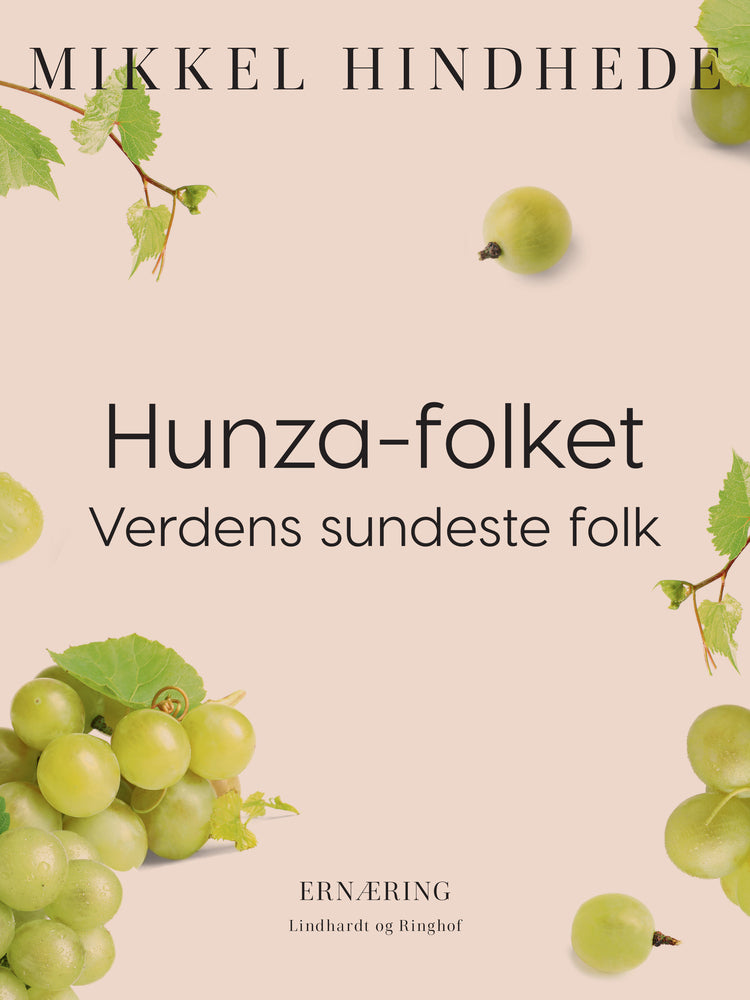 Hunza-folket. Verdens sundeste folk
